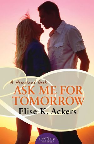 [Homeland 02] • Ask Me for Tomorrow
